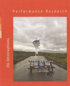 Front Cover of Performance Research: Volume 26 Issue 5 - On Interruptions